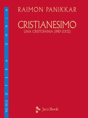 cover image of Cristianesimo. Una cristofania (1987-2002)